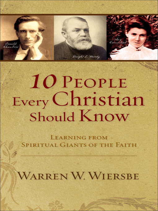 Title details for 10 People Every Christian Should Know by Warren W. Wiersbe - Available